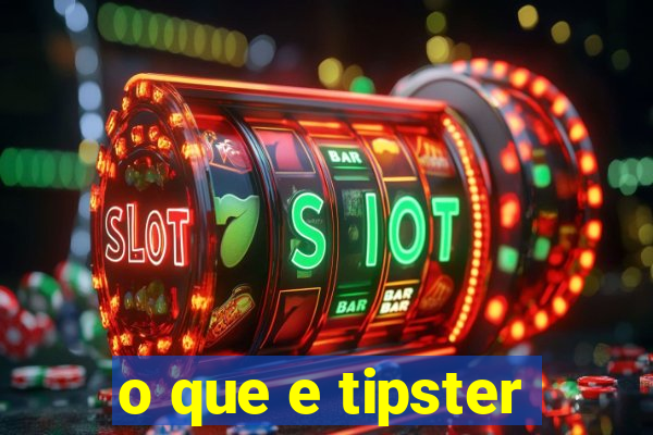 o que e tipster